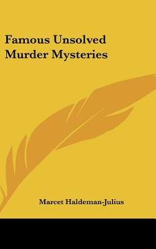 portada famous unsolved murder mysteries (en Inglés)