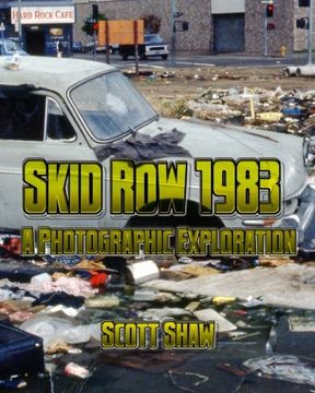 portada Skid Row 1983: A Photographic Exploration