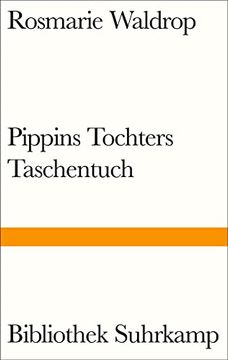 portada Pippins Tochters Taschentuch: Roman (Bibliothek Suhrkamp) (en Alemán)