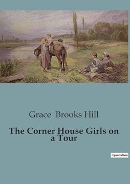 portada The Corner House Girls on a Tour (en Inglés)