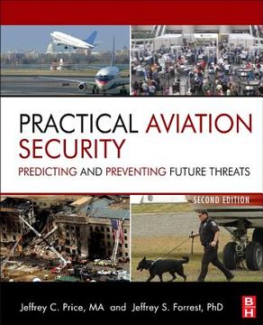 portada practical aviation security: predicting and preventing future threats (en Inglés)