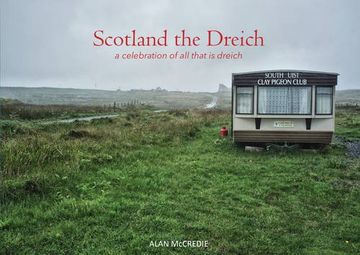 portada Scotland the Dreich (en Inglés)