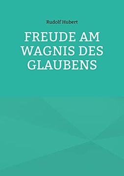 portada Freude am Wagnis des Glaubens (in German)