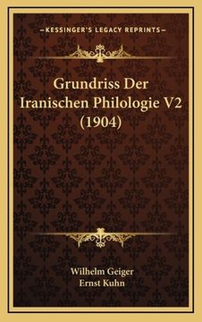 portada Grundriss Der Iranischen Philologie V2 (1904) (en Alemán)