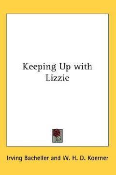 portada keeping up with lizzie (en Inglés)