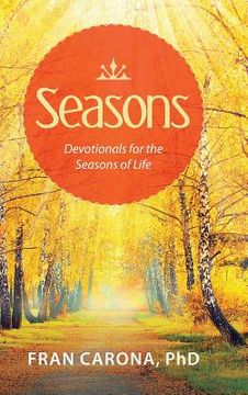portada Seasons: Devotionals for the Seasons of Life (en Inglés)