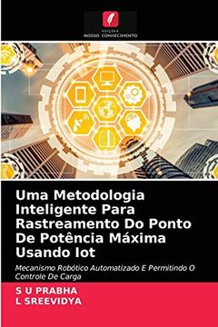 portada Uma Metodologia Inteligente Para Rastreamento do Ponto de Potência Máxima Usando iot (en Portugués)