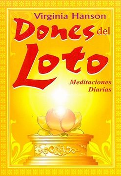portada dones del loto: meditaciones diarias = gifts of the lotus