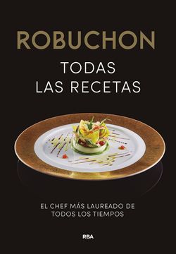 portada Robuchon: Todas las Recetas