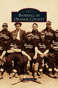 portada Baseball in Orange County (en Inglés)