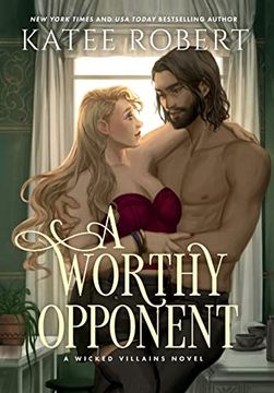 portada A Worthy Opponent: A Dark Fairy Tale Romance (Wicked Villains) 