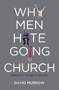 portada Why men Hate Going to Church (en Inglés)