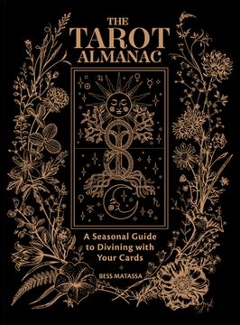 portada The Tarot Almanac: A Seasonal Guide to Divining With Your Cards (en Inglés)
