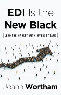 portada Edi is the new Black: Lead the Market With Diverse Teams (en Inglés)