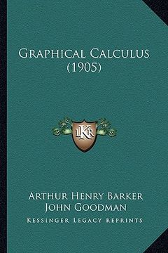 portada graphical calculus (1905) (in English)