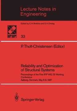 portada reliability and optimization of structural systems: proceedings of the first ifip wg 7.5 working conference aalborg, denmark, may 6 8, 1987 (en Inglés)