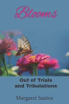 portada Blooms: Out of Trials and Tribulations (en Inglés)