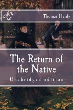 portada The Return of the Native: Unabridged edition (en Inglés)