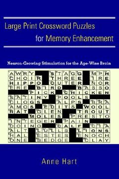 portada large print crossword puzzles for memory enhancement: neuron-growing stimulation for the age-wise brain (en Inglés)