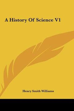 portada a history of science v1 (in English)