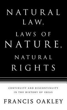 portada natural law, laws of nature, natural rights: continuity and discontinuity in the history of ideas (en Inglés)