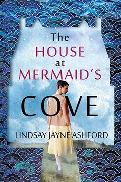 portada The House at Mermaid'S Cove (in English)