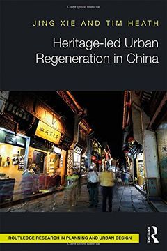 portada Heritage-Led Urban Regeneration in China (in English)