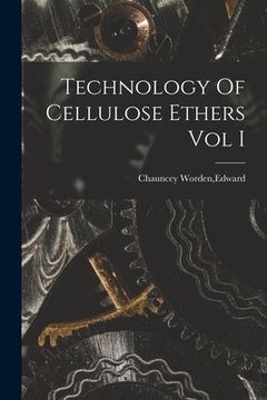portada Technology Of Cellulose Ethers Vol I (en Inglés)