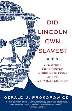 portada Did Lincoln own Slaves? And Other Frequently Asked Questions About Abraham Lincoln (Vintage Civil war Library) (en Inglés)