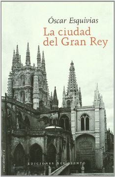 portada La Ciudad del Gran rey (in Spanish)