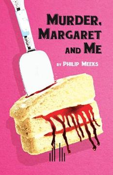 portada Murder, Margaret and Me (en Inglés)