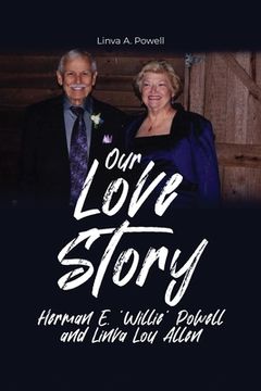 portada Our Love Story: Herman E. 'Willie' Powell and Linva Lou Allen (en Inglés)