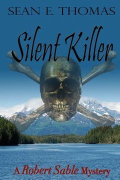 portada Silent Killer: A Robert Sable Mystery (en Inglés)