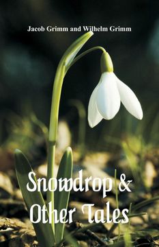 portada Snowdrop & Other Tales 