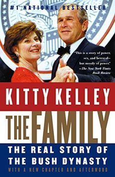 portada The Family: The Real Story of the Bush Dynasty (en Inglés)