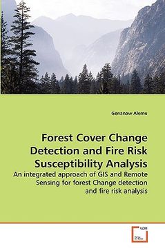 portada forest cover change detection and fire risk susceptibility analysis (en Inglés)
