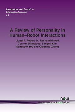 portada A Review of Personality in Human-Robot Interactions (Foundations and Trends (r) in Information Systems) (in English)