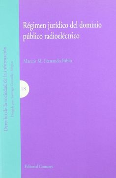 portada Régimen Jurídico del Dominio Público Radioeléctrico. (in Spanish)