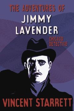 portada The Adventures of Jimmy Lavender: Chicago Detective (en Inglés)