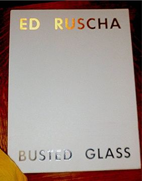portada Ed Ruscha: Busted Glass (en Inglés)
