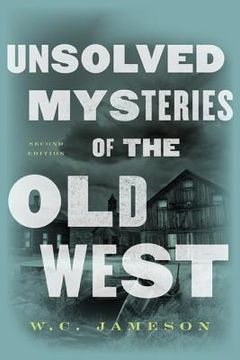 portada unsolved mysteries of the old west