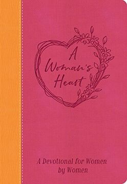portada A Woman's Heart: Devotions for Women by Women