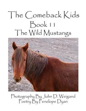 portada The Comeback Kids--Book 11--The Wild Mustangs (in English)