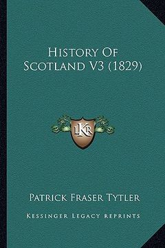portada history of scotland v3 (1829) (en Inglés)