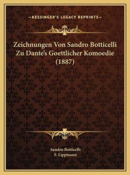 portada Zeichnungen von Sandro Botticelli zu Dante's Goettlicher Komoedie (in German)