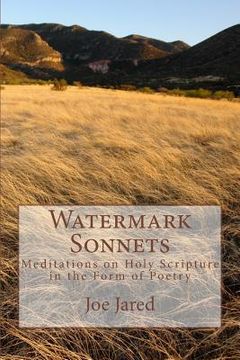 portada Watermark Sonnets: Meditations on Holy Scripture in the Form of Poetry (in English)