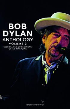 portada Bob Dylan Anthology Vol. 3: Celebrating the 200Th Isis Edition (en Inglés)