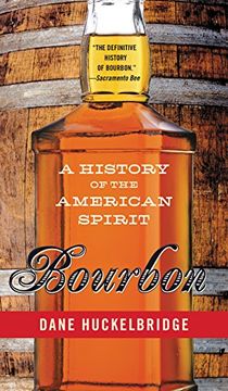 portada Bourbon: A History of the American Spirit