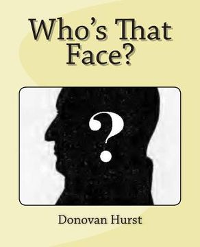portada Who's That Face?: Using Principles of Human Heredity in Photograph Identification (en Inglés)