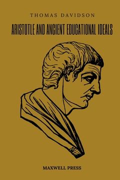 portada Aristotle and Ancient Educational Ideals (en Inglés)